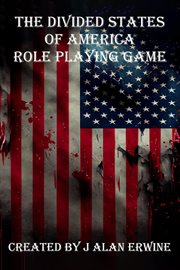 The Divided States of America Role Playing Game cover image cdn