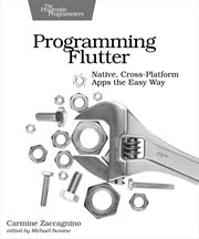 Programming Flutter : Native, Cross-Platform Apps the Easy Way cover image cdn