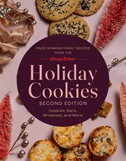 Holiday Cookies : Prize-winning Family Recipes From the Chicago Tribune for Cookies, Bars, Brownies and More cover image cdn