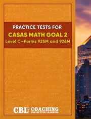Practice Tests for Casas Math Goal 2 Level C, Forms 925M and 926M cover image cdn