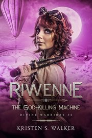 Riwenne & the God-Killing Machine cover image cdn