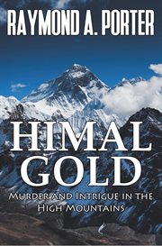 Himal Gold: Murder and Intrigue in the High Mountains cover image cdn