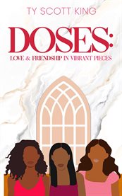 Doses : Love & Friendship in Vibrant Pieces cover image cdn