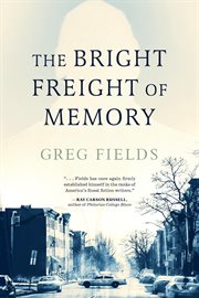 The Bright Freight of Memory cover image cdn