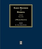 Early Records of Georgia, Wilkes County Volumes 1 & 2 cover image cdn