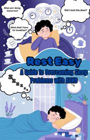 Rest Easy: A Guide to Overcoming Sleep Problems With ADHD cover image cdn