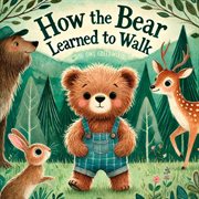 How the Bear Learned to Walk cover image cdn