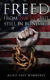 Freed From Slavery but Still in Bondage cover image cdn