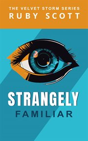 Strangely Familiar cover image cdn