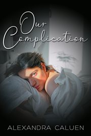 Our Complication cover image cdn