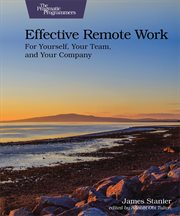 Effective Remote Work : For Yourself, Your Team, and Your Company cover image cdn