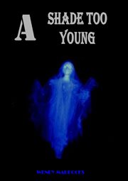 A Shade Too Young cover image cdn