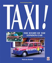 Taxi! : The Story of the London Cab cover image cdn