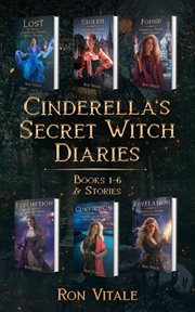 Cinderella's Secret Witch Diaries Box Set & Short Stories : Books #1-6 cover image cdn