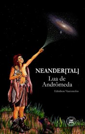 Neander(Tal): Lua de andrmeda cover image cdn