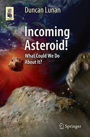 Incoming Asteroid! : What Could We Do About It? cover image cdn