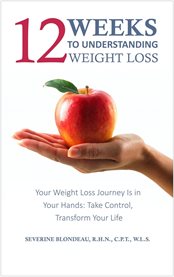 12 Weeks to Understanding Weight Loss cover image cdn