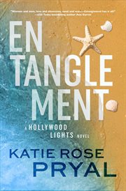 Entanglement: A Hollywood Lights Novel cover image cdn