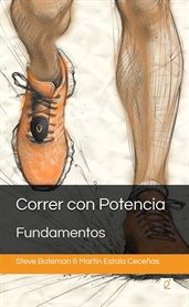 Correr con potencia - fundamentos : Running with power - the basics cover image cdn