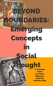 Beyond Boundaries: Emerging Concepts in Social Thought cover image cdn