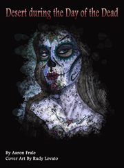 Desert During the Day of the Dead cover image cdn