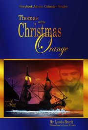 Thomas & the Christmas Orange: Storybook Advent Calendar Singles cover image cdn
