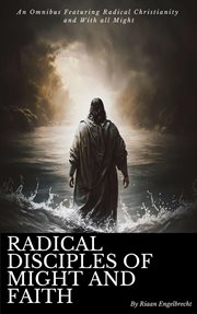 Radical Disciples of Might and Faith cover image cdn