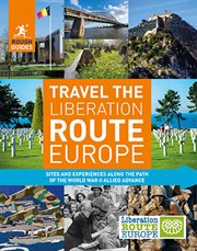 Rough Guides Travel the Liberation Route Europe cover image cdn