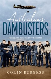 Australia's Dambusters : Flying into Hell with 617 Squadron cover image cdn