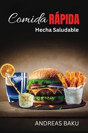 Comida Rapida Hecha Saludable cover image cdn