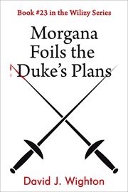 Morgana Foils the Duke's Plans cover image cdn