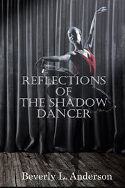 Reflections of the Shadow Dancer cover image cdn