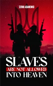 Slaves Are Not Allowed Into Heaven cover image cdn