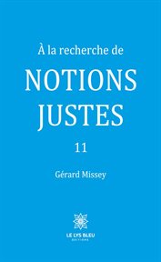 À la recherche de notions justes 11 cover image cdn