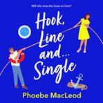Hook, Line and Single cover image cdn