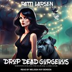 Drop Dead Gorgeous cover image cdn