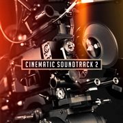 Cinematic Soundtrack 2 cover image cdn