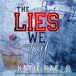 The Lies We Tell cover image cdn