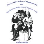 Fastovski's Tales of Hampstead cover image cdn