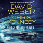 To Challenge Heaven cover image cdn