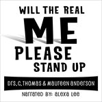 Will the Real Me Please Stand Up cover image cdn