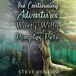 The Continuing Adventures of Warty Willy cover image cdn