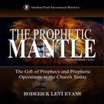 The Prophetic Mantle cover image cdn