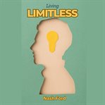 Living Limitless cover image cdn