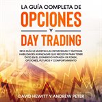 La Guía Completa De Opciones Y Day Trading cover image cdn