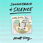 Soundtrack of Silence cover image cdn