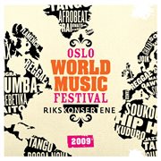 Oslo World Music Festival: Rikskonsertene 2009 cover image cdn