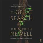 The Great Search : Turning to Earth and Soul in the Quest for Healing and Home cover image cdn
