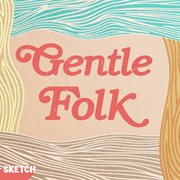 Gentle Folk cover image cdn
