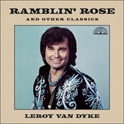 Ramblin' Rose And Other Classics cover image cdn